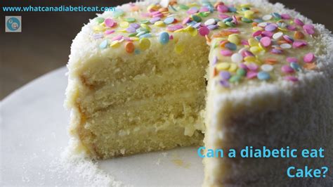 Can a diabetic eat cake?