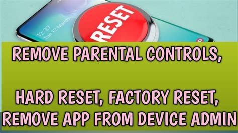 Can a factory reset remove parental controls?