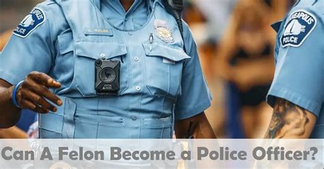 Can a felon become a cop in New York?