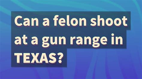 Can a felon shoot in self defense in Texas?