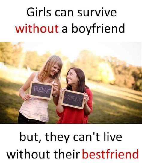Can a girl live without boyfriend?
