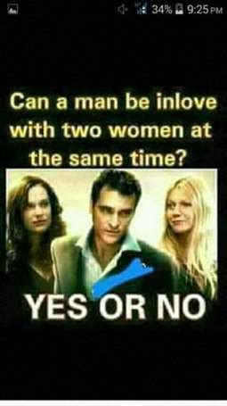 Can a guy love 2 woman at the same time?