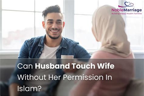 Can a husband touch his wife breast in Islam?