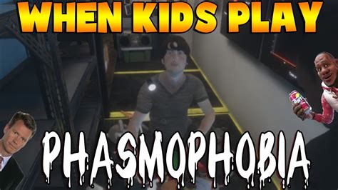Can a kid play phasmophobia?