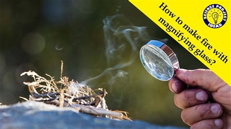 Can a magnifying glass cause fire?