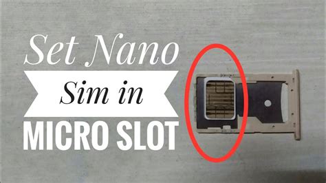 Can a nano SIM work in a micro slot?