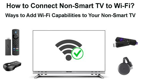 Can a non smart TV connect to WiFi?