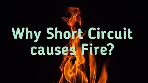 Can a short fuse cause a fire?