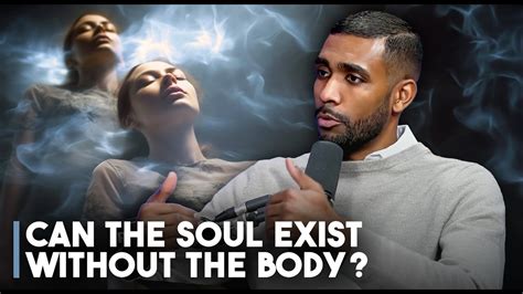 Can a soul exist without a body?