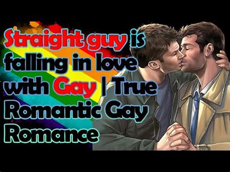 Can a straight man fall in love with a guy?