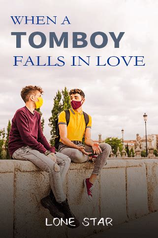 Can a tomboy fall in love with a boy?