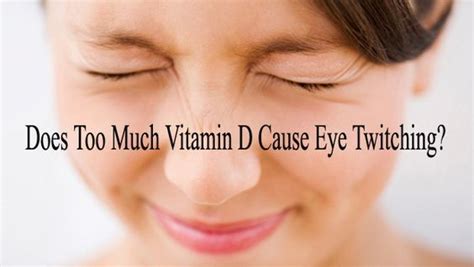 Can a vitamin D deficiency cause eye twitching?