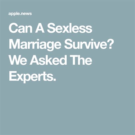 Can a wife survive a sexless marriage?