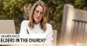 Can a woman be an elder in the church?
