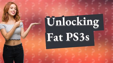 Can all fat PS3 be jailbroken?