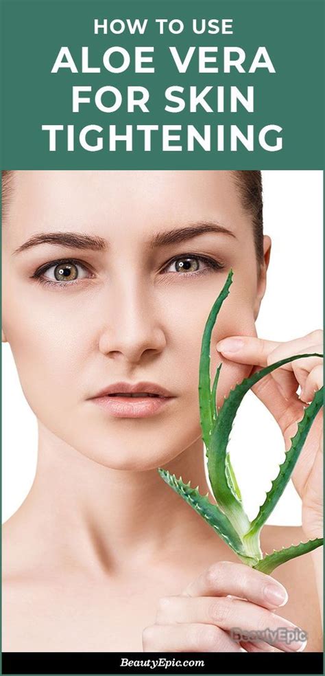 Can aloe vera tighten your face?