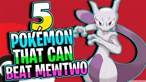 Can any Pokémon defeat Mewtwo?