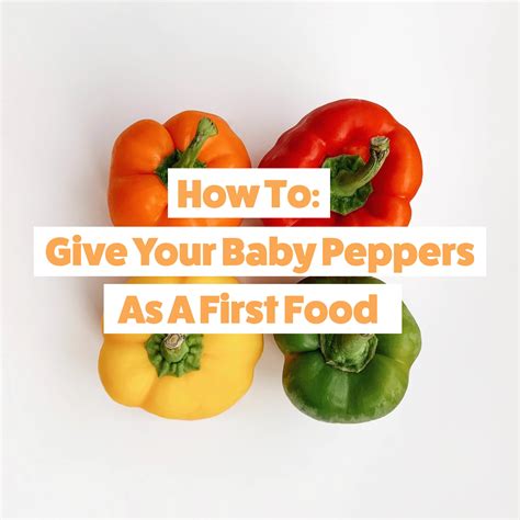 Can babies eat pepper?