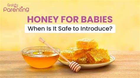 Can babies have honey?