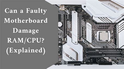 Can bad RAM damage motherboard?