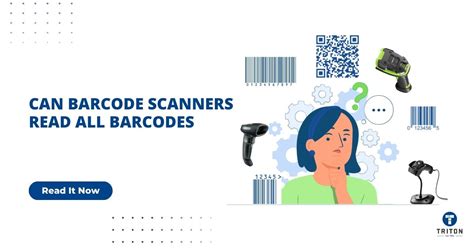 Can barcode scanners read all barcodes?