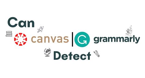 Can canvas tell when you use Grammarly?