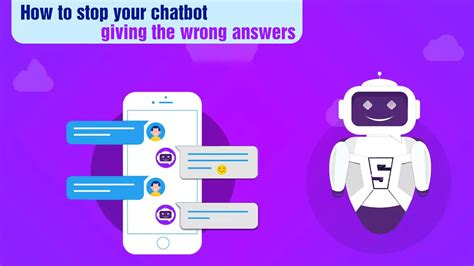 Can chatbot give wrong answers?