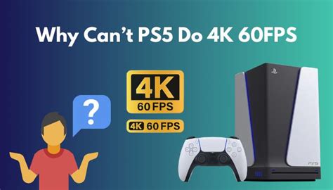 Can consoles do 4K 60fps?
