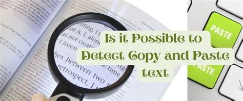 Can copy and paste be detected?