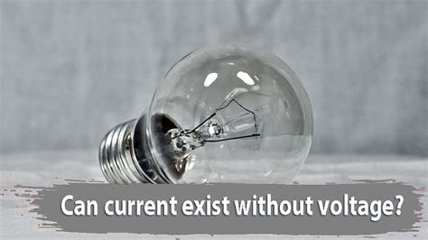 Can current exist without voltage?