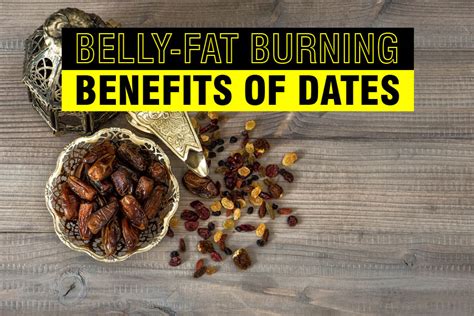 Can dates burn belly fat?
