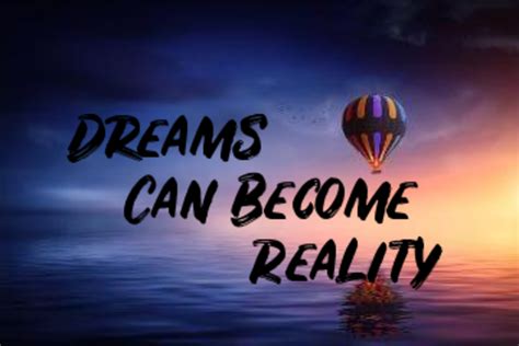 Can dreams mix with reality?