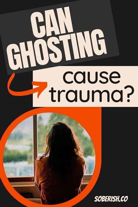 Can ghosting cause trauma?