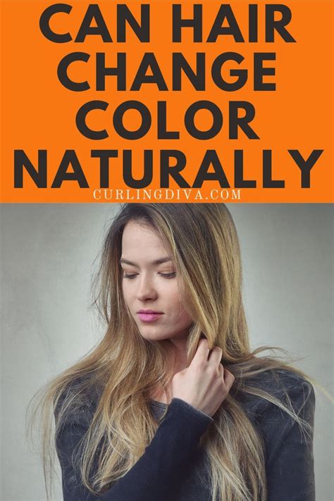 Can hair change color naturally?