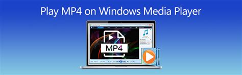 Can media player play MP4 files?