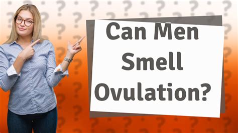 Can men smell ovulation?