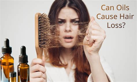 Can oil cause hairloss?