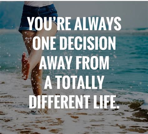Can one decision change your life?