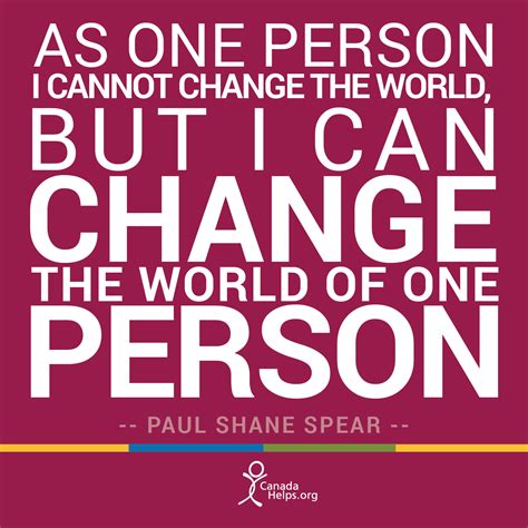 Can one person help and change the world?