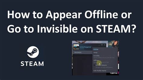 Can people see if I'm invisible on Steam?