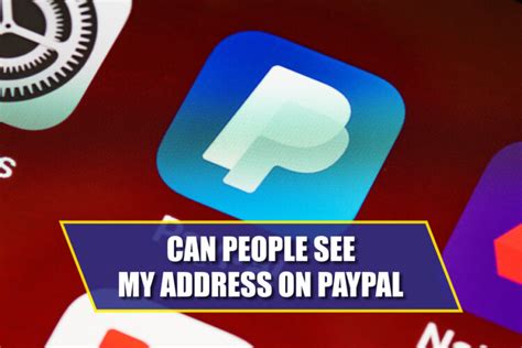 Can people see my location on PayPal?