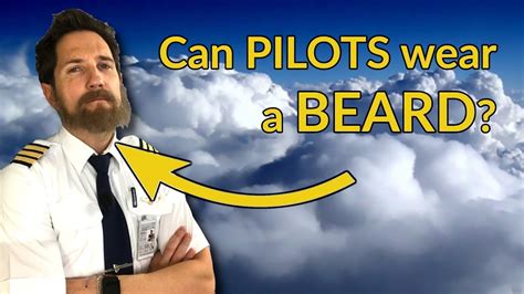 Can pilots grow beards?