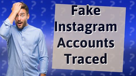 Can police trace fake deleted Instagram account?