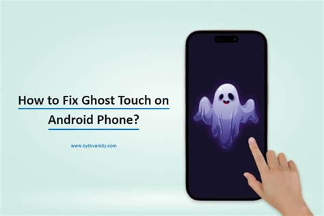 Can restarting your phone fix Ghost Touch?