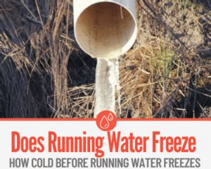 Can running water freeze?