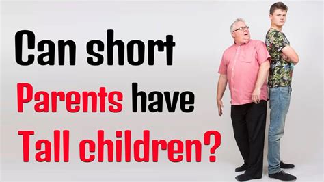 Can short parents have tall kids?