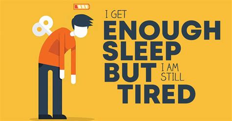 Can sleep for 12 hours and still be tired?