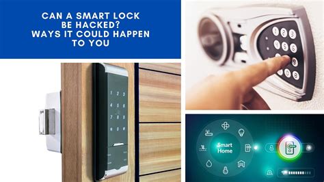 Can smart locks be hacked?