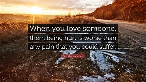 Can someone hurt you if they love you?