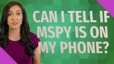 Can someone tell if mSpy is on their phone?